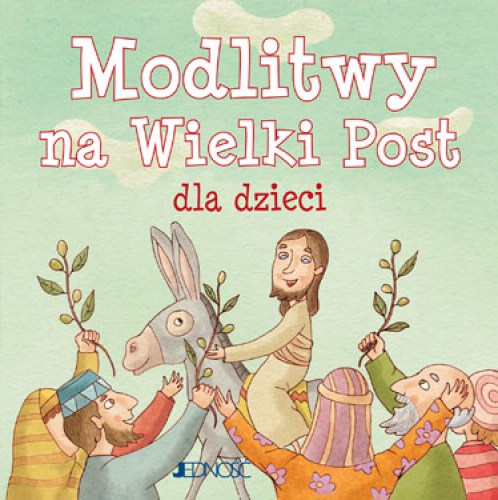 Modlitwy na Wielki Post dla dzieci_maxi